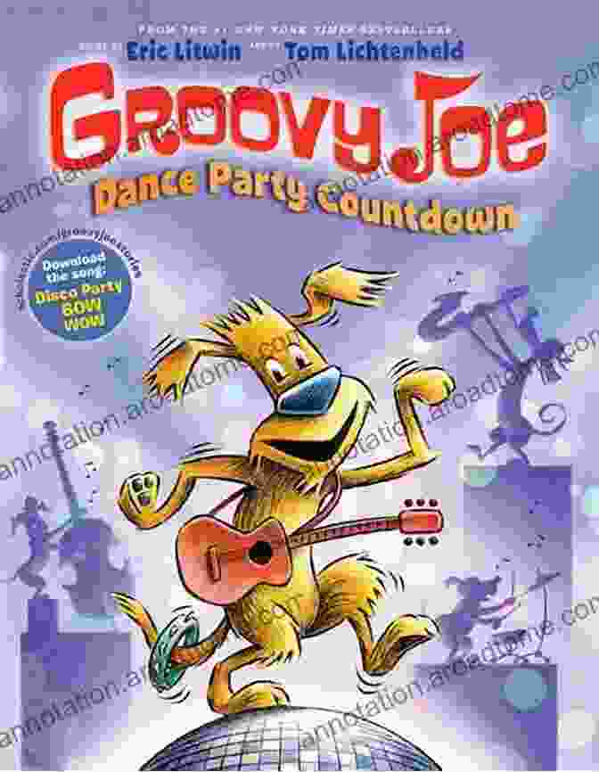 A Family Dancing Together While Reading Groovy Joe Dance Party Countdown Groovy Joe: Dance Party Countdown (Groovy Joe #2)