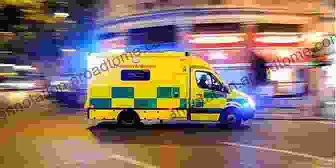 Ambulance Driver Rushing To An Emergency Scene A Day In The Life Of An Ambulance Driver: The Good The Bad And The Stupid