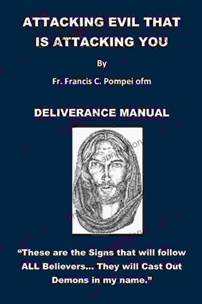 Attacking Evil That Is Attacking You Deliverance Manual ATTACKING EVIL THAT IS ATTACKING YOU: DELIVERANCE MANUAL