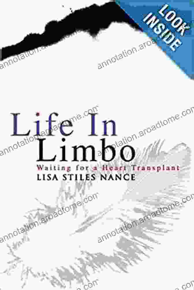 Book Cover: Life In Limbo Waiting For Heart Transplant Life In Limbo: Waiting For A Heart Transplant