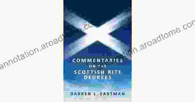 Book Cover Of Commentaries On The Scottish Rite Degrees Commentaries On The Scottish Rite Degrees