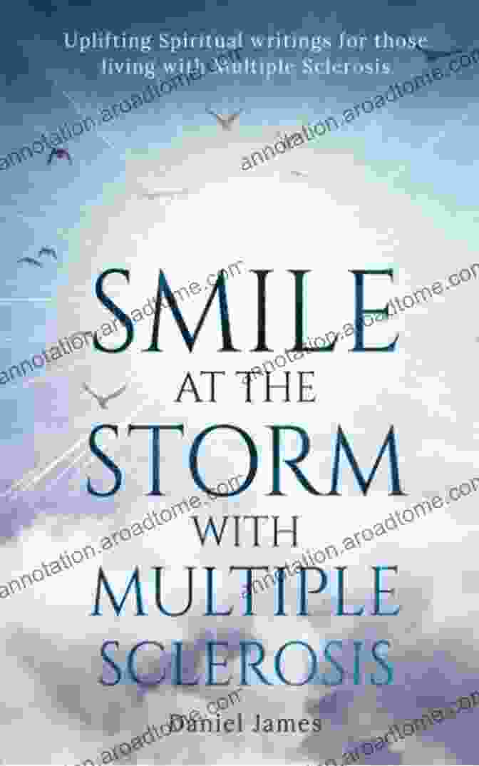 Book Cover Of 'Smile At The Storm With Multiple Sclerosis' Featuring A Smiling Woman On A Stormy Beach Smile At The Storm With Multiple Sclerosis: Uplifting Spiritual Writings For Those Living With Multiple Sclerosis