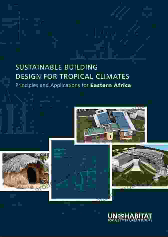 Construction Methods For Tropical Climates Building Design Construction And Performance In Tropical Climates