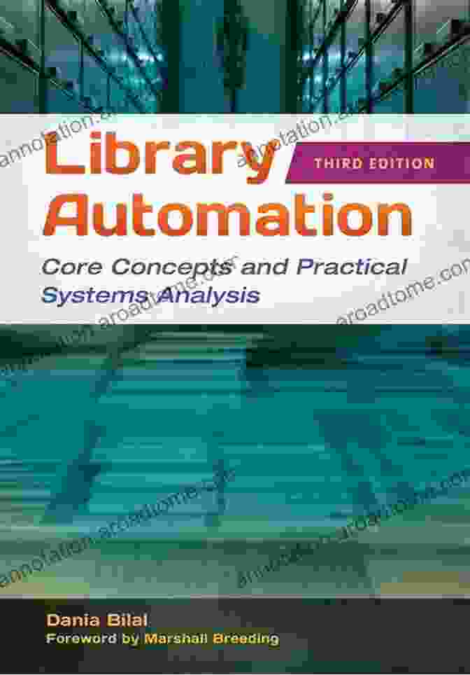 Core Concepts And Practical Systems Analysis, 3rd Edition Book Cover Library Automation: Core Concepts And Practical Systems Analysis 3rd Edition