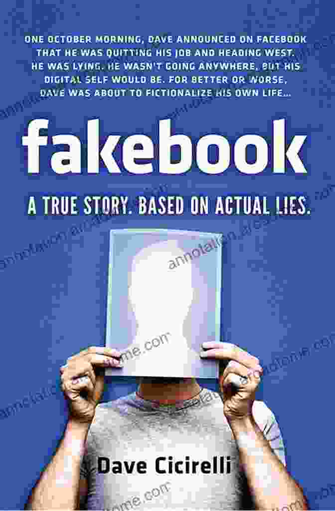 Fakebook Cover Image Fakebook: A True Story Based On Actual Lies