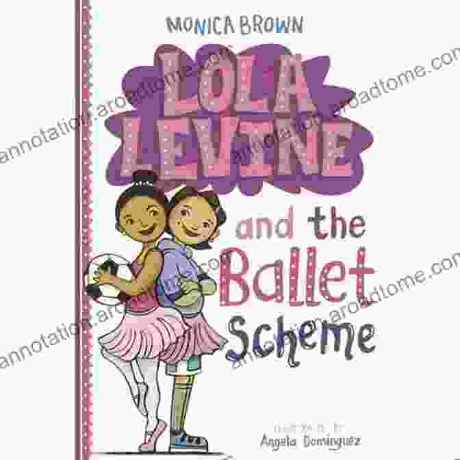 Lola Levine and the Ballet Scheme