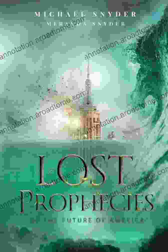 Lost Prophecies Of The Future Of America Book Cover Lost Prophecies Of The Future Of America