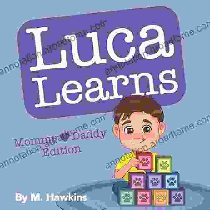 Luca Learns Stories In Book Mommy Daddy Edition Book Cover Luca Learns (3 Stories In 1 Book): Mommy Daddy Edition