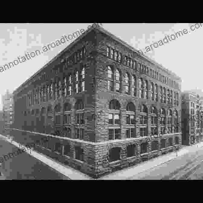 Marshall Field Warehouse, Chicago, A Groundbreaking Example Of Richardson's Commercial Architecture The Architects: Henry Hobson Richardson