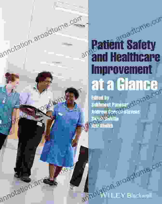 Patient Safety And Healthcare Improvement At A Glance Book Cover Patient Safety And Healthcare Improvement At A Glance