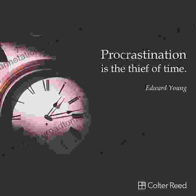 Procrastination: The Thief Of Time Nine Hallmarks Of Highly Incompetent Losers: Nine Dumb Mistakes That Everyone Makes Over And Over And Over