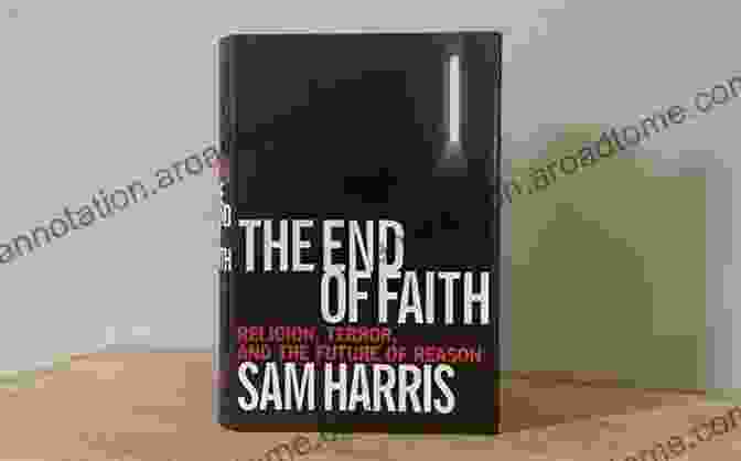 Sam Harris, Author Of The End Of Faith Sam Harris And The End Of Faith: A Critique