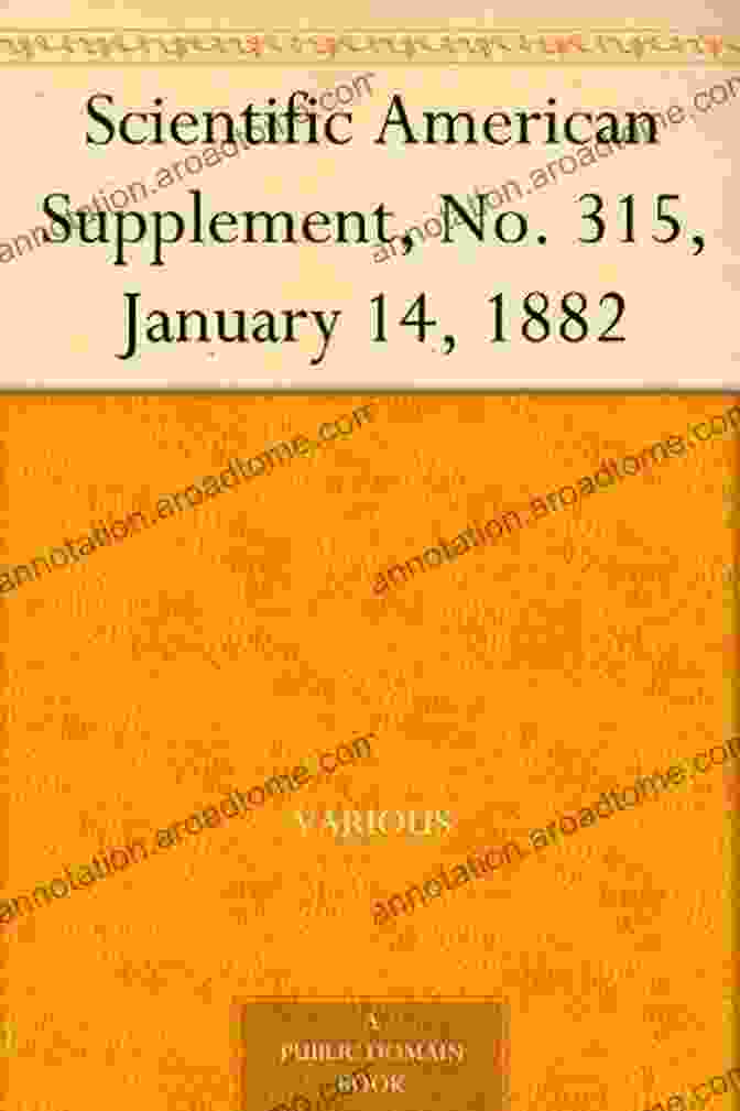 Scientific American Supplement No 315 January 14 1882