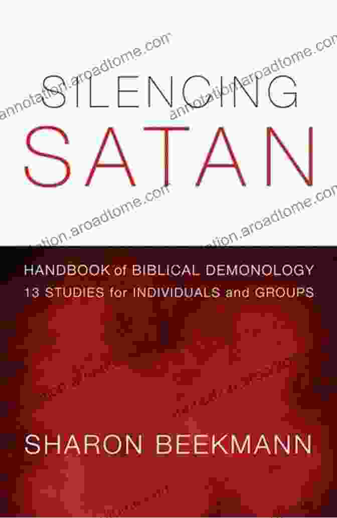 Silencing Satan: Handbook of Biblical Demonology