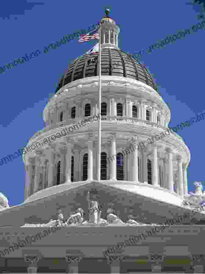 The California State Capitol, The Seat Of California's State Government, Designed By Nathaniel Greene And Miner K. Kellogg Signature Architects Of The San Francisco Bay Area