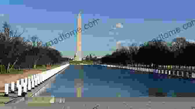 The Illuminated Lincoln Memorial Reflecting In The Tidal Basin Washington: A History Of Our National City