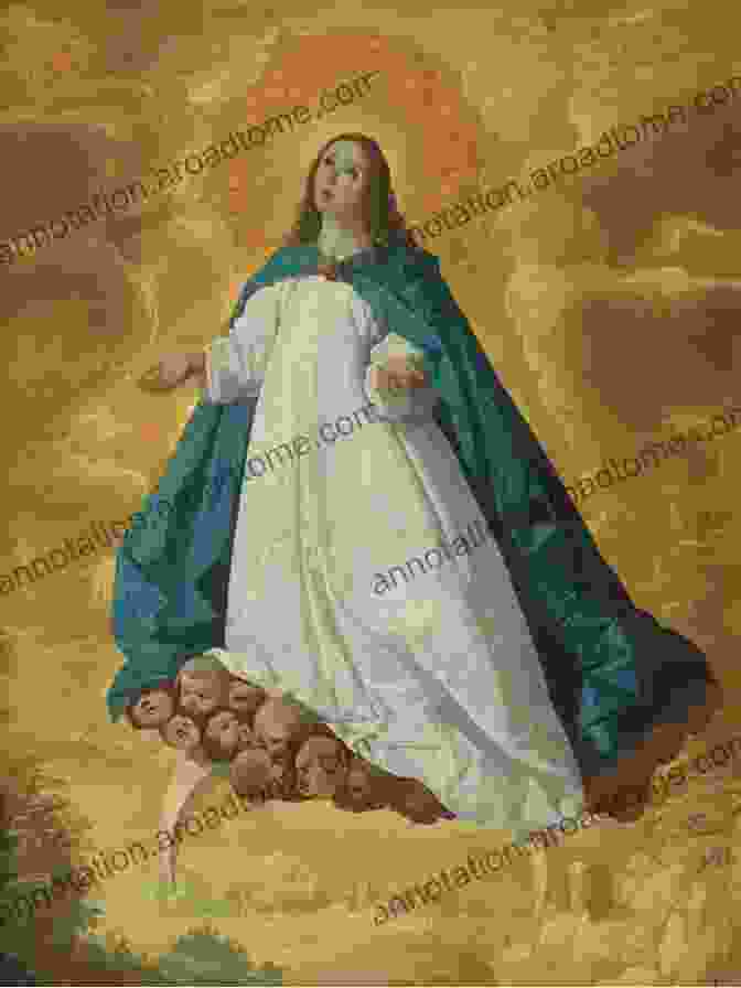 The Immaculate Conception By Francisco De Zurbarán, Depicting The Virgin Mary As A Radiant Celestial Figure Francisco De Zurbaran: 86 Masterpieces (Annotated Masterpieces 118)