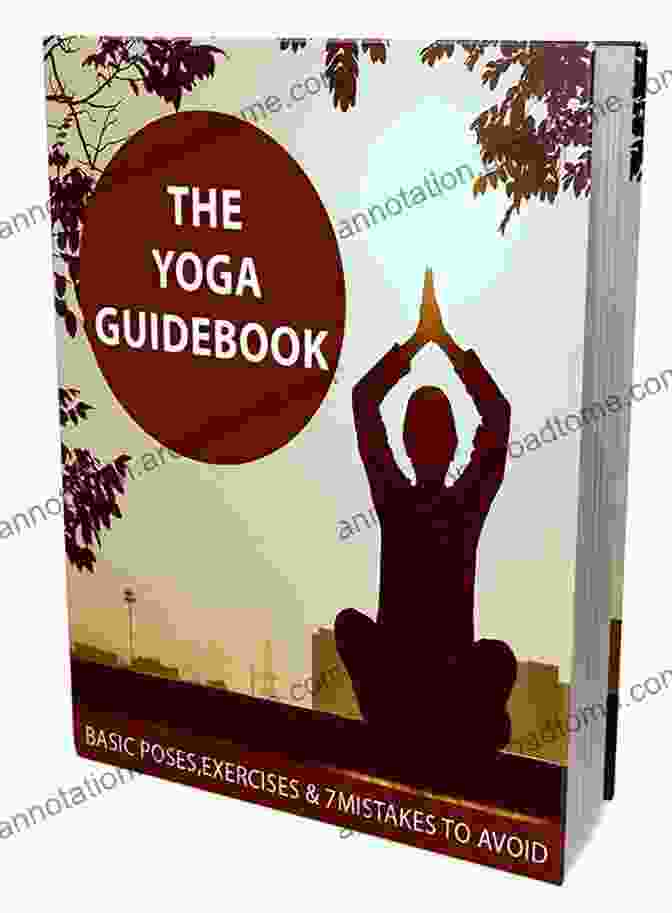 The Yoga Guidebook By Elizabeth Peru, Featuring A Serene Woman Practicing Yoga In Nature The Yoga Guidebook Elizabeth Peru