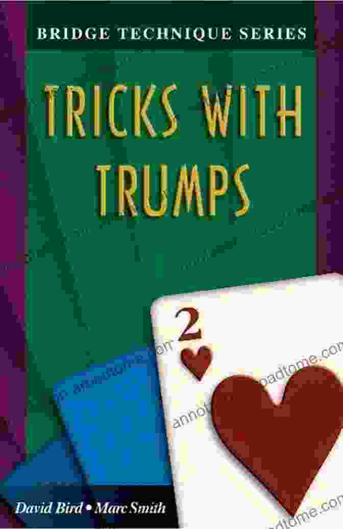 Tricks With Trumps Bridge Technique Book Cover Tricks With Trumps (Bridge Technique 2)