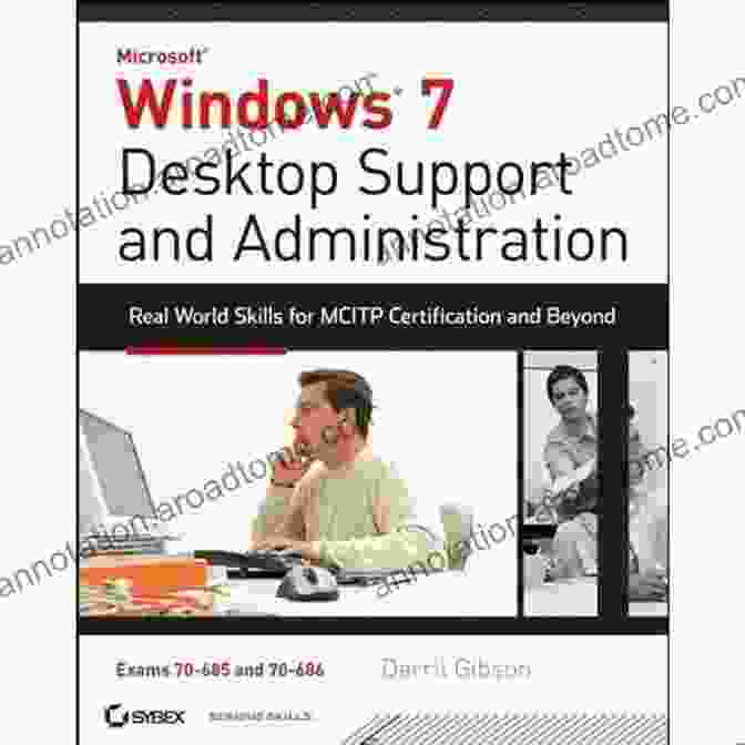 Windows Desktop Support And Administration Book Cover Windows 7 Desktop Support And Administration: Real World Skills For MCITP Certification And Beyond (Exams 70 685 And 70 686)