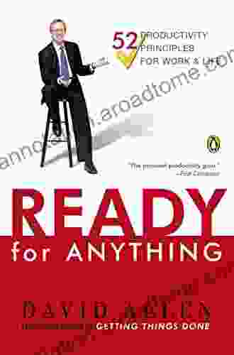 Ready For Anything: 52 Productivity Principles For Getting Things Done