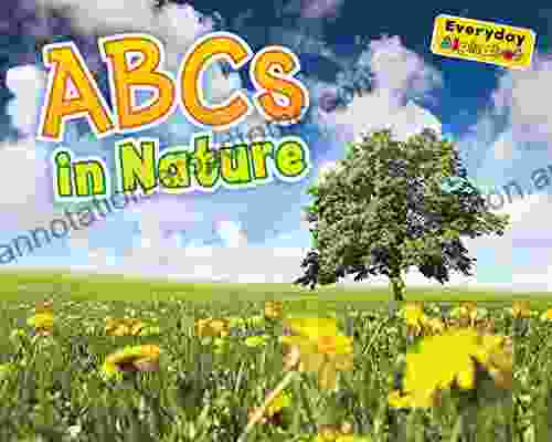 ABCs In Nature (Everyday Alphabet)