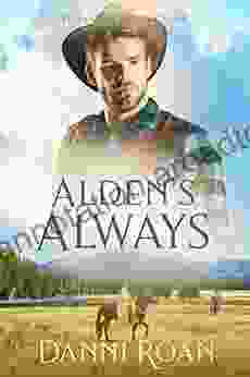 Alden S Always (Tales From Biders Clump 14)