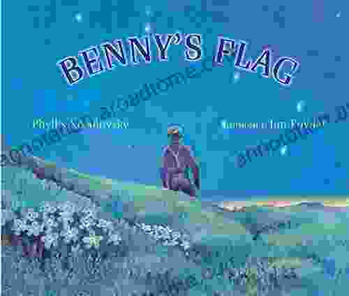 Benny S Flag Phyllis Krasilovsky