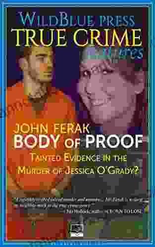 Body of Proof John Ferak