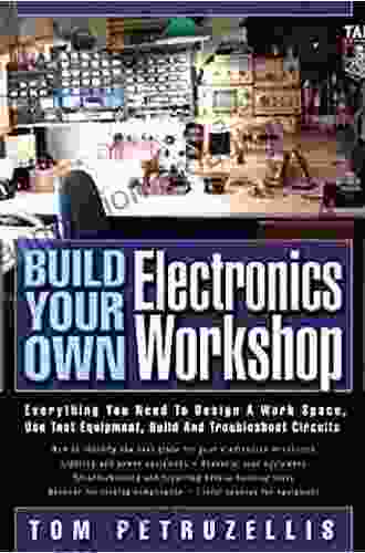 Build Your Own Electronics Workshop (TAB Electronics Technician Library)