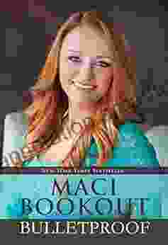 Bulletproof Maci Bookout