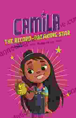 Camila The Record Breaking Star (Camila The Star)