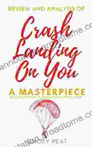 A Review and Analysis Of Crash Landing On You