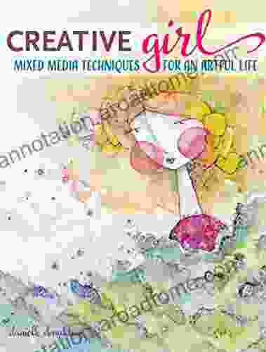 CreativeGIRL: Mixed Media Techniques for an Artful Life