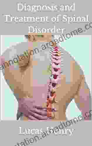 Diagnosis And Treatment Of Spinal Disorder