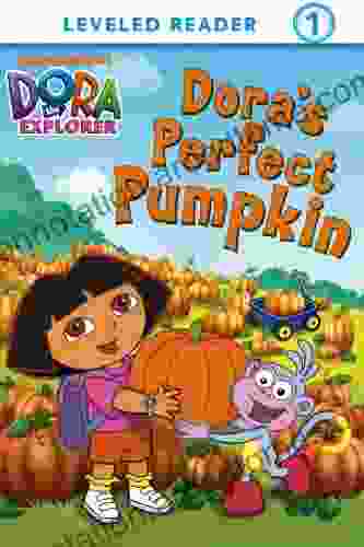 Dora S Perfect Pumpkin (Dora The Explorer) (Ready To Read Dora The Explorer Level 1 14)