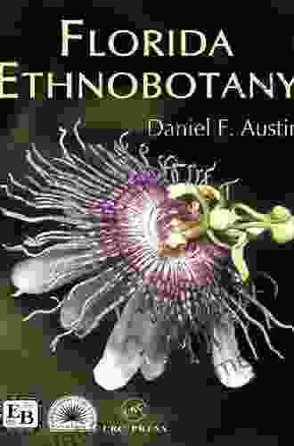 Florida Ethnobotany Daniel F Austin