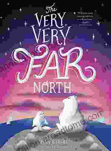 The Very Very Far North