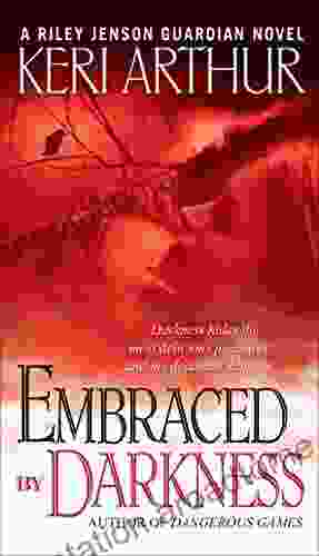 Embraced By Darkness: A Riley Jenson Guardian Novel