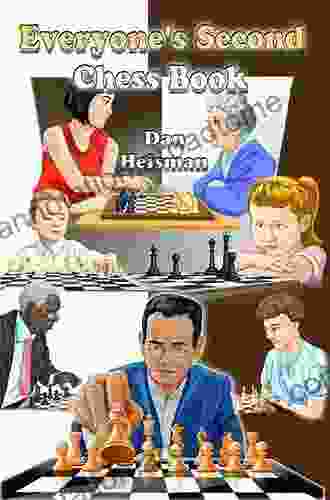 Everyone S Second Chess Dan Heisman