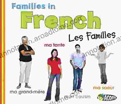 Families in French: Les Familles (World Languages Families)