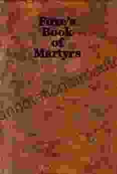 Foxe s of Martyrs (Optimized For Kindle)