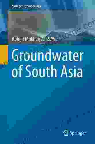 Groundwater of South Asia (Springer Hydrogeology)