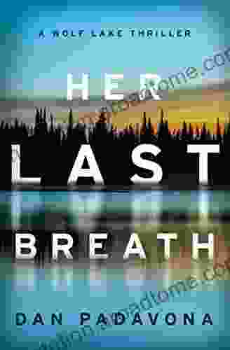 Her Last Breath (Wolf Lake Thriller 1)