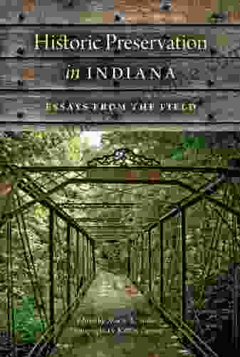 Historic Preservation in Indiana: Essays from the Field