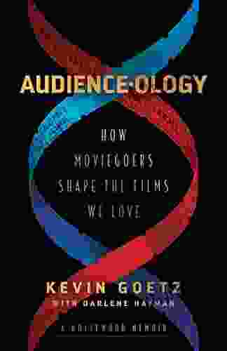 Audience ology: How Moviegoers Shape the Films We Love