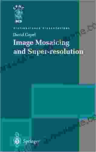 Image Mosaicing And Super Resolution (Distinguished Dissertations)