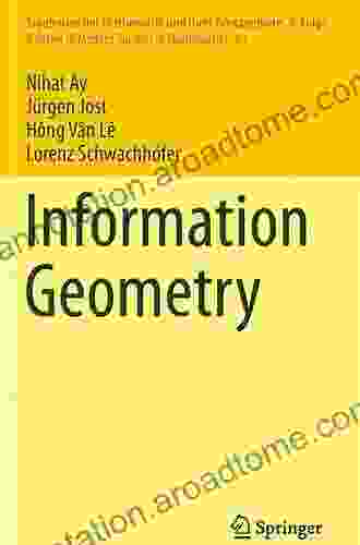 Information Geometry (Ergebnisse Der Mathematik Und Ihrer Grenzgebiete 3 Folge / A Of Modern Surveys In Mathematics 64)