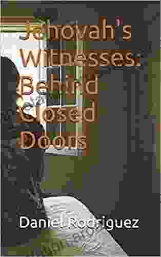 Jehovah S Witnesses: Behind Closed Doors