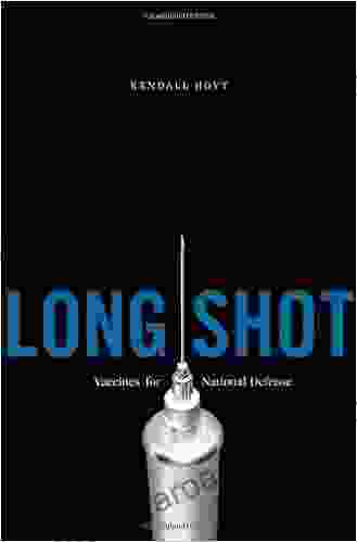 Long Shot: Vaccines For National Defense